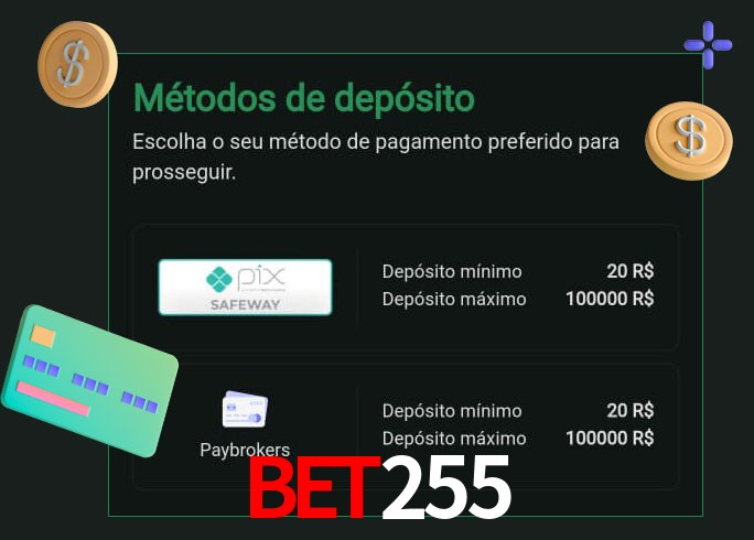O cassino bet255 oferece uma grande variedade de métodos de pagamento